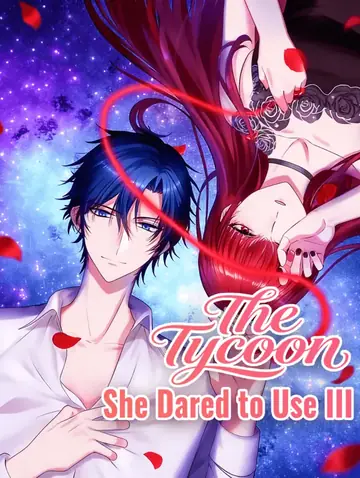 The Tycoon She Dared to Use III