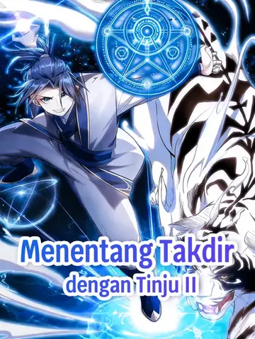 Menentang Takdir dengan Tinju II