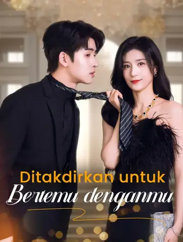 Ditakdirkan untuk Bertemu denganmu(Sulih Suara)