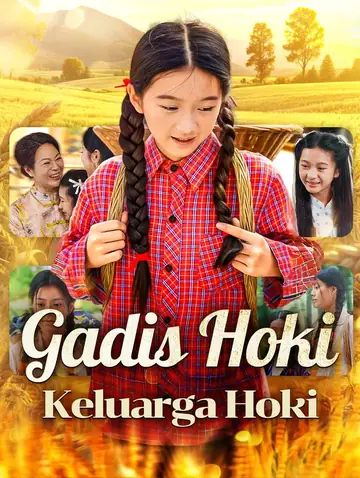 Gadis Hoki, Keluarga Hoki