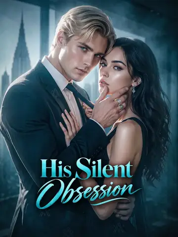 His Silent Obsession