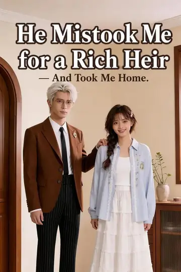 Mistaking a Tycoon Heir for a Male Model, She Takes Him Home