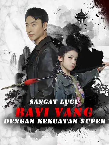 Bayi yang Sangat Lucu Dengan Kekuatan Super(Sulih Suara)