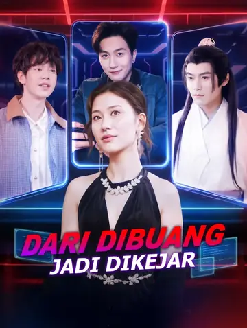 Dari Dibuang Jadi Dikejar(Sulih Suara)