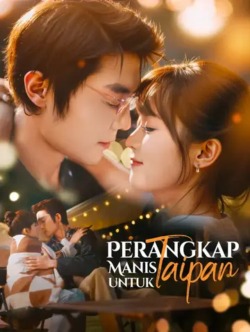 Perangkap Manis untuk Taipan(Sulih Suara)