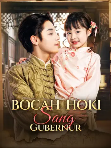 Bocah Hoki Sang Gubernur(Sulih Suara)