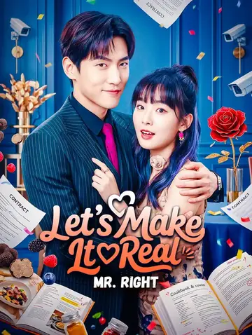 Let's Make It Real, Mr. Right(Dubbed)
