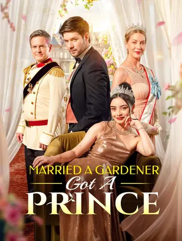 Married a Gardener, Got a Prince