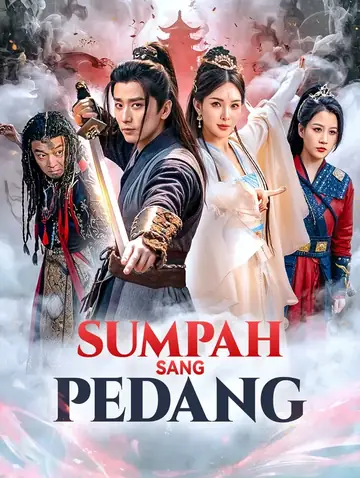 Sumpah Sang Pedang(Sulih Suara)