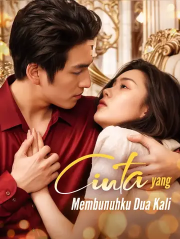 Cinta yang Membunuhku Dua Kali(Sulih Suara)