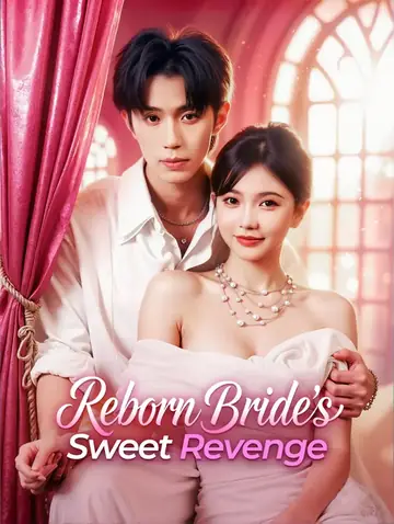 Reborn Bride's Sweet Revenge(Dubbed)