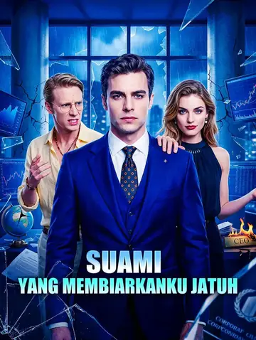 Suami yang Membiarkanku Jatuh