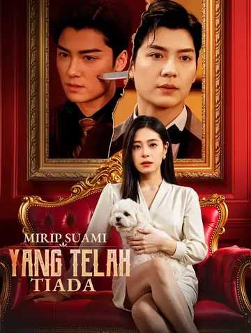Mirip Suami yang Telah Tiada(Sulih Suara)