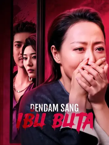 Dendam Sang Ibu Buta