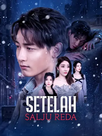 Setelah Salju Reda(Sulih Suara)