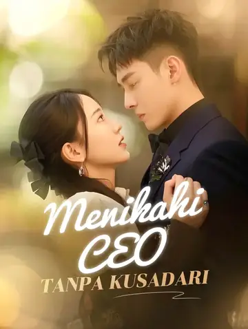 Menikahi CEO Tanpa Kusadari(Sulih Suara)