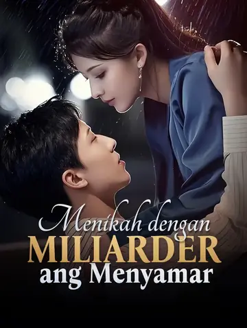 Menikah dengan Miliarder yang Menyamar(Sulih Suara)