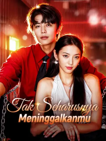 Tak Seharusnya Meninggalkanmu(Sulih Suara)