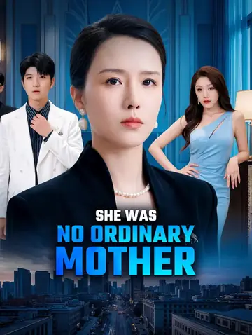 She Was No Ordinary Mother(Dubbed)