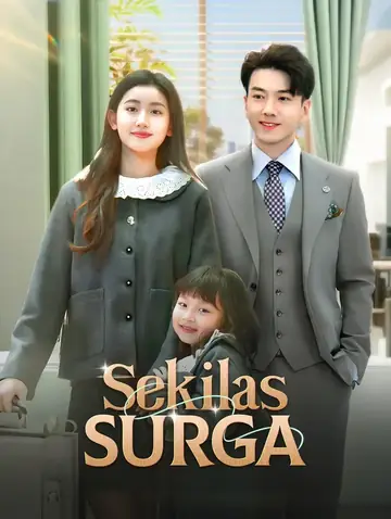 Sekilas Surga(Sulih Suara)