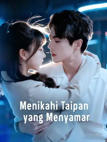 Menikahi Taipan yang Menyamar(Sulih Suara)
