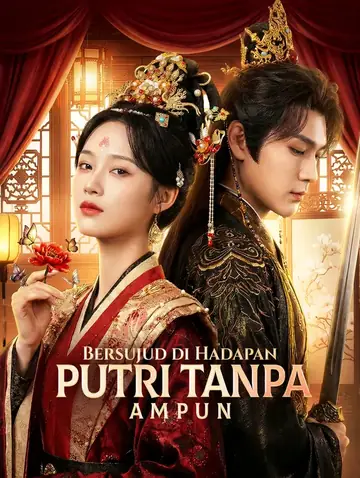 Bersujud di Hadapan Putri Tanpa Ampun(Sulih Suara)