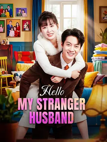Hello, My Stranger Husband(Dubbed)