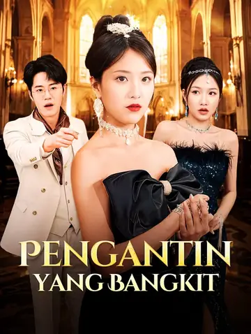 Pengantin yang Bangkit(Sulih Suara)