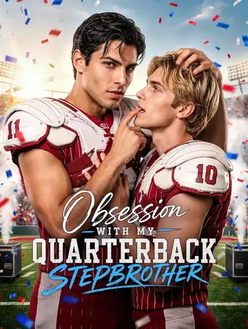 Obsession With My Quarterback Stepbrother