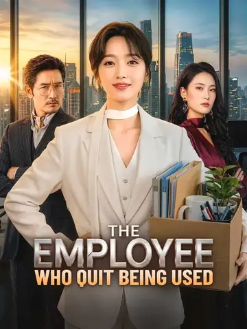 The Employee Who Quit Being Used