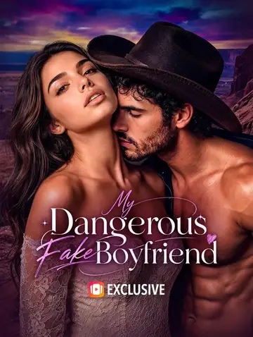 My Dangerous Fake Boyfriend
