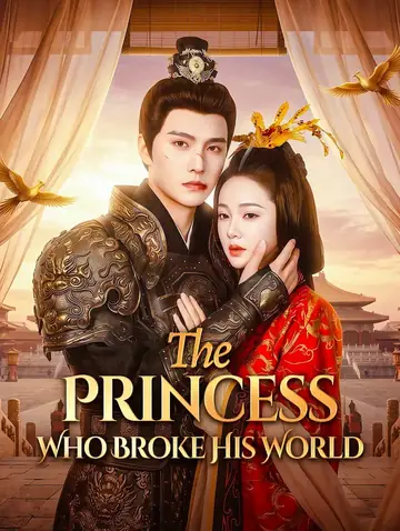 The Princess Who Broke His World(Dubbed)