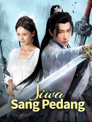 Jiwa Sang Pedang(Sulih Suara)
