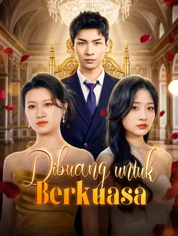 Dibuang untuk Berkuasa(Sulih Suara)