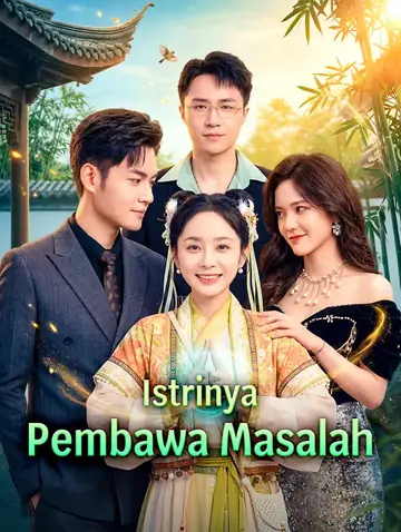 Istrinya Pembawa Masalah(Sulih Suara)
