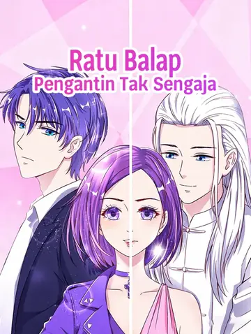 Ratu Balap, Pengantin Tak Sengaja