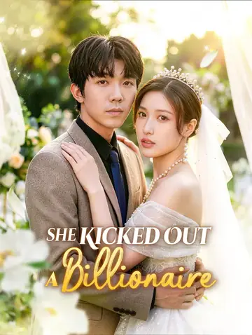 She Kicked Out a Billionaire