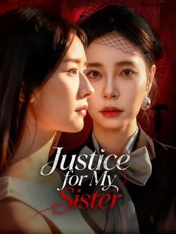 Justice for My Sister(Dubbed)