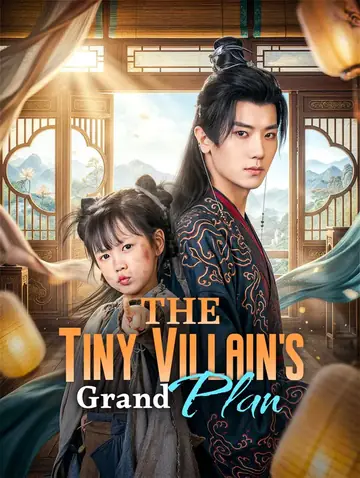 The Tiny Villain's Grand Plan(Dubbed)
