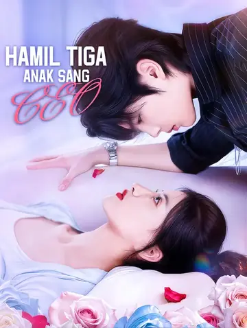 Hamil Tiga Anak Sang CEO(Sulih Suara)