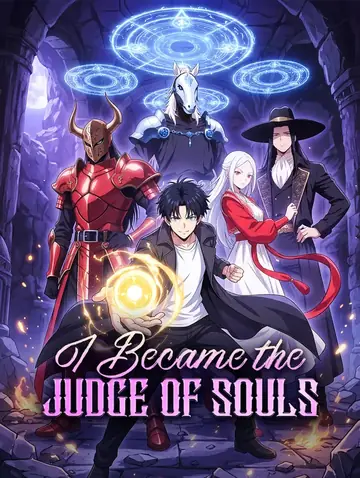 I Became the Judge of Souls