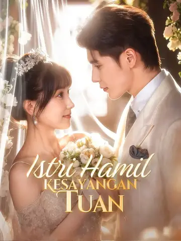 Istri Hamil Kesayangan Tuan