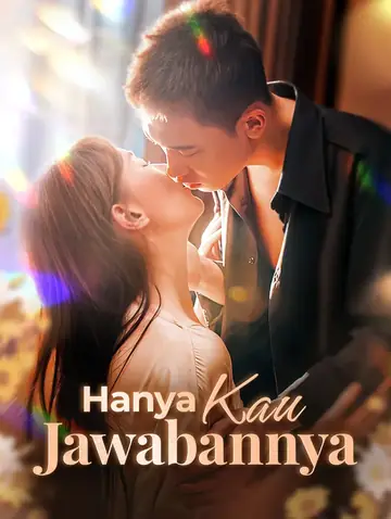 Hanya Kau Jawabannya(Sulih Suara)