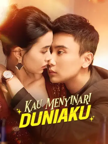 Kau Menyinari Duniaku(Sulih Suara)