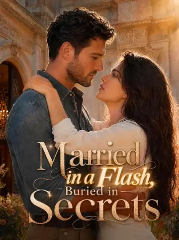 Married in a Flash, Buried in Secrets