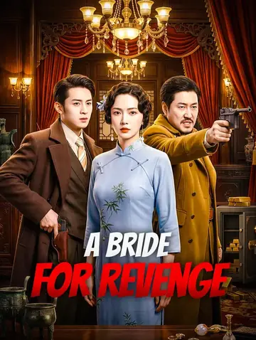 A Bride for Revenge(Dubbed)