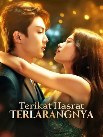 Terikat Hasrat Terlarangnya(Sulih Suara)