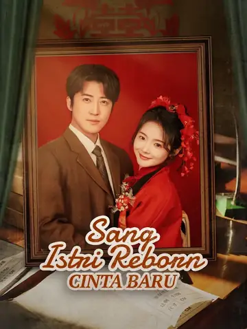 Cinta Baru Sang Istri Reborn