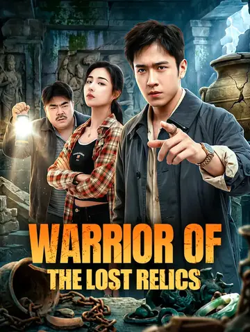 Warrior of the Lost Relics