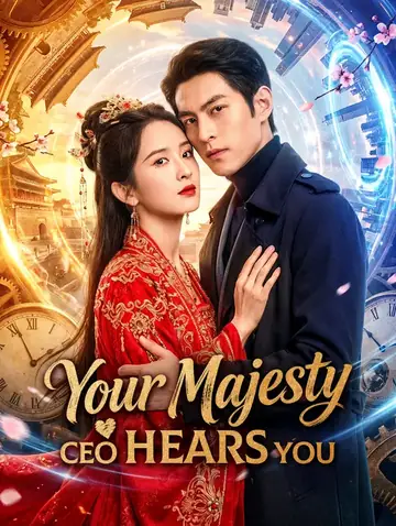 Your Majesty, CEO Hears You(Dubbed)